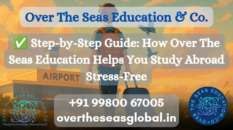 Over The Seas Education